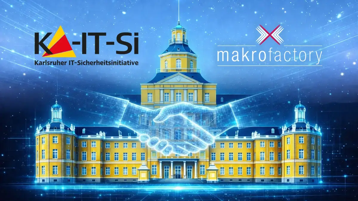 Makro Factory verstärkt KA-IT-Sicherheitsinitiative